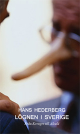 Lögnen i Sverige